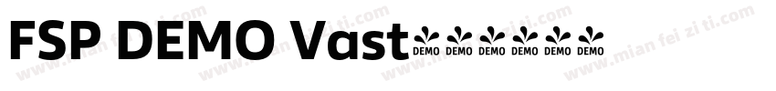 FSP DEMO Vast字体转换